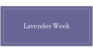 Lavender Week